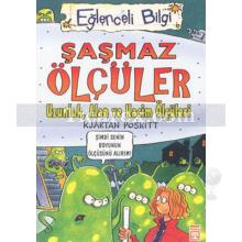 Şaşmaz Ölçüler | Eğlenceli Bilgi | Kjartan Poskitt