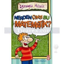 nerden_cikti_bu_matematik