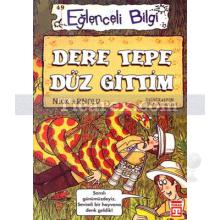 dere_tepe_duz_gittim