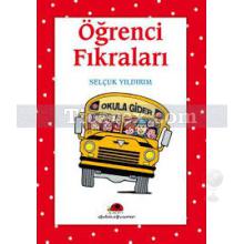 Öğrenci Fıkraları | Selçuk Yıldırım