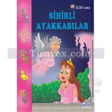 Sihirli Ayakkabılar | Kolektif