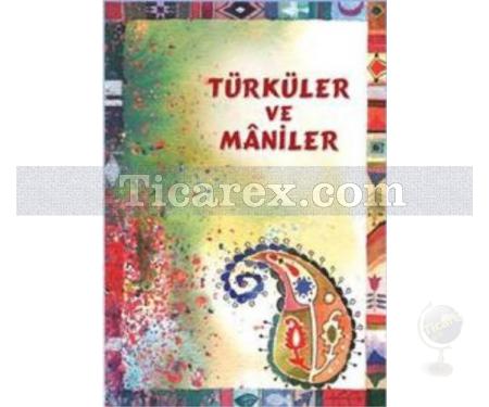 Türküler ve Maniler | Josephine Cox - Resim 1