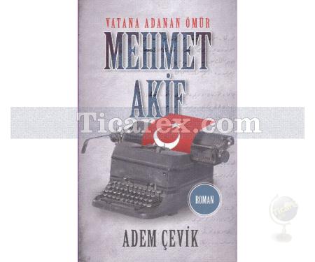 Mehmet Akif | Adem Çevik - Resim 1