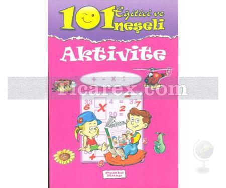 101 Eğitici ve Neşeli Aktivite - Pembe Kitap | Kolektif - Resim 1