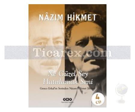 Ne Güzel Şey Hatırlamak Seni | ( Ciltli ) | Nazım Hikmet - Resim 1