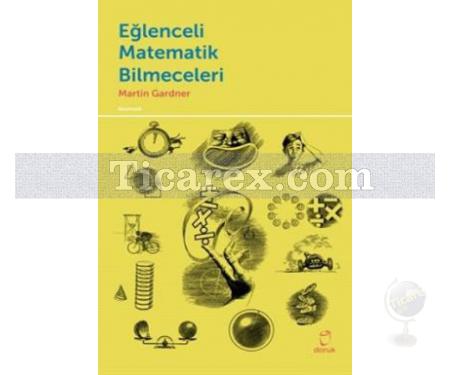 Eğlenceli Matematik Bilmeceleri | Martin Gardner - Resim 1