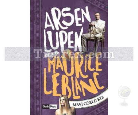 Arsen Lüpen - Mavi Gözlü Kız | Maurice Leblanc - Resim 1