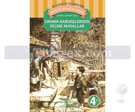 Grimm Kardeşlerden Seçme Masallar | Grimm Kardeşler ( Jacob Grimm / Wilhelm Grimm ) - Resim 1