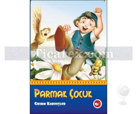 Parmak Çocuk | Grimm Kardeşler ( Jacob Grimm / Wilhelm Grimm ) - Resim 1