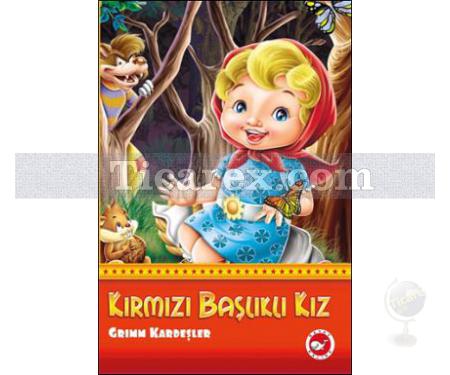 Kırmızı Başlıklı Kız | Grimm Kardeşler ( Jacob Grimm / Wilhelm Grimm ) - Resim 1