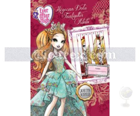 Ever After High - Heyecan Dolu Faaliyetler Kitabı | Kolektif - Resim 1