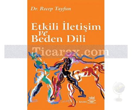 Etkili İletişim ve Beden Dili | Recep Tayfun - Resim 1