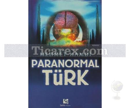 Paranormal Türk | Mehmet Hamdi - Resim 1