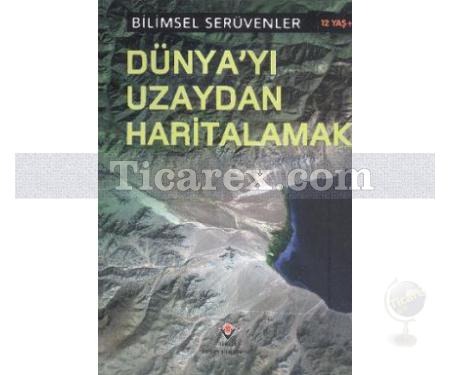 Dünyayı Uzaydan Haritalamak | Robert Snedden - Resim 1