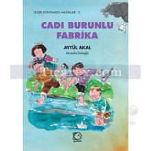 cadi_burunlu_fabrika