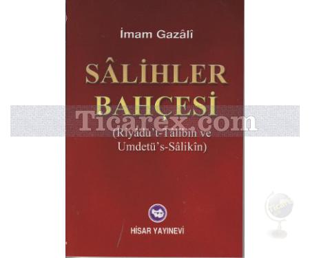 Salihler Bahçesi | İmam-ı Gazâli - Resim 1