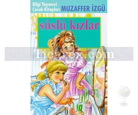 Süslü Kızlar | Muzaffer İzgü - Resim 1