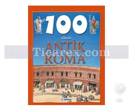 100 Adımda Antik Roma | ( Ciltli ) | Fiona Macdonald - Resim 1