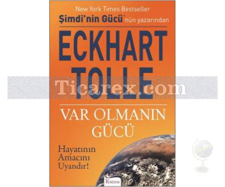 Var Olmanın Gücü | Eckhart Tolle - Resim 1