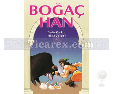 Boğaç Han | Dede Korkut Hikayeleri 1 | Kolektif - Resim 1