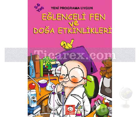 Eğlenceli Fen ve Doğa Etkinlikleri | Pedagog Ayşen Oy - Resim 1