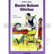 benim_babam_sihirbaz