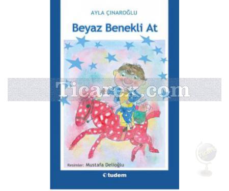 Beyaz Benekli At | Ayla Çınaroğlu - Resim 1