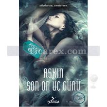 askin_son_on_uc_gunu