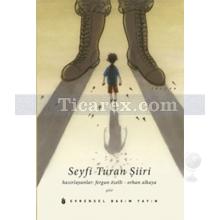 Seyfi Turan Şiiri | Fergun Özelli, Orhan Alkaya