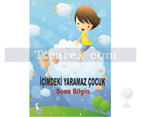 İçimdeki Yaramaz Çocuk | Sona Bilgin - Resim 1